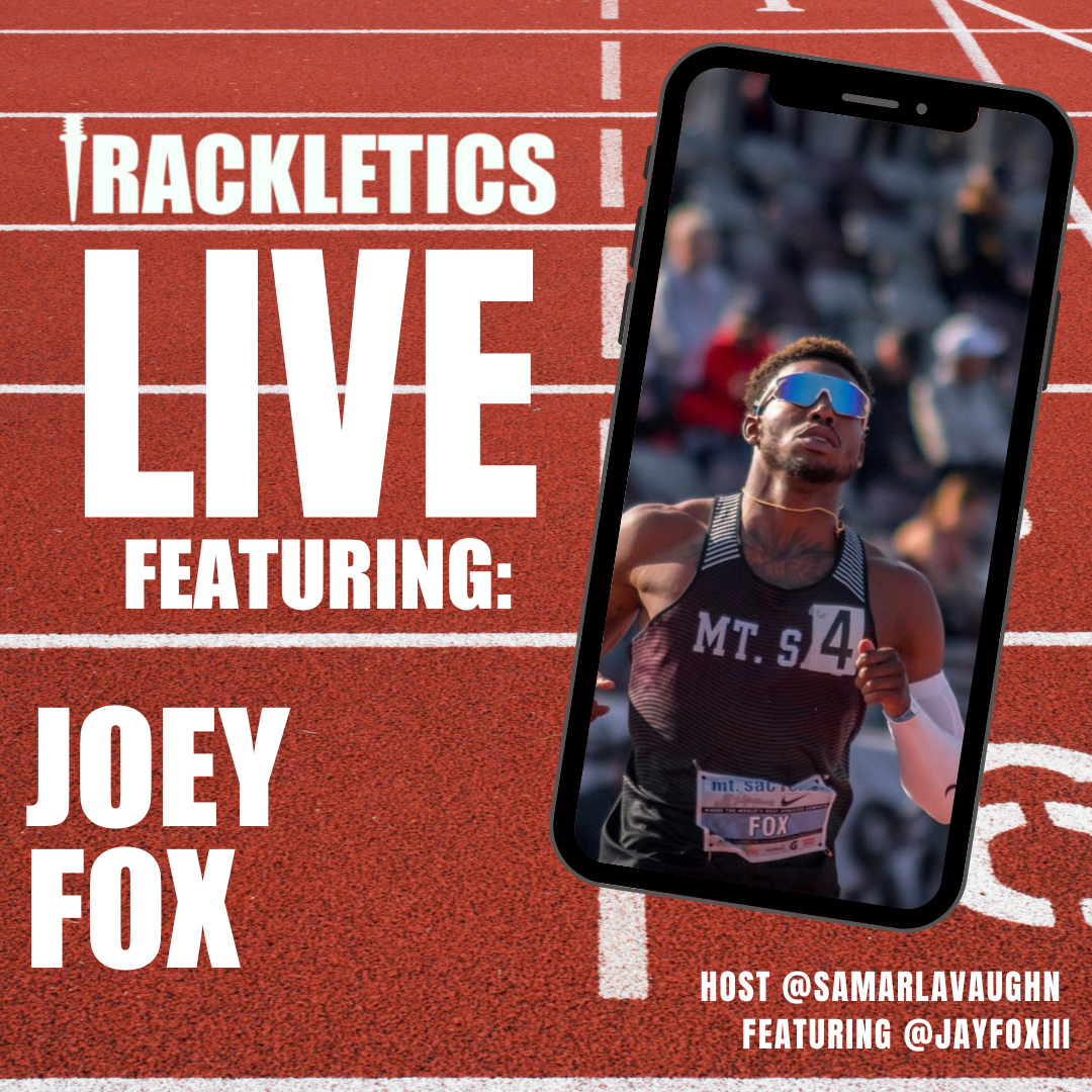 Trackletics Live #11 “Winning state and Going Pro” Featuring Joey Fox