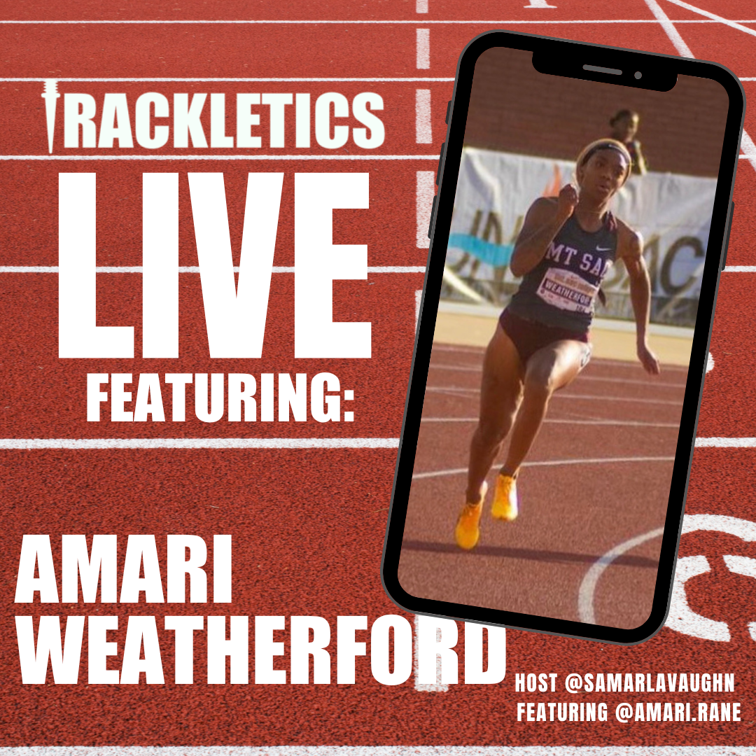 Trackletics Live #23 Featuring Amari Weatherford