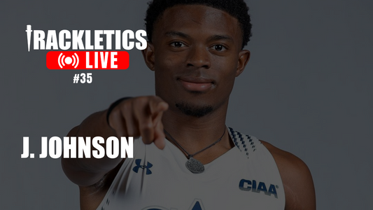 Trackletics Live #35 J. Johnson