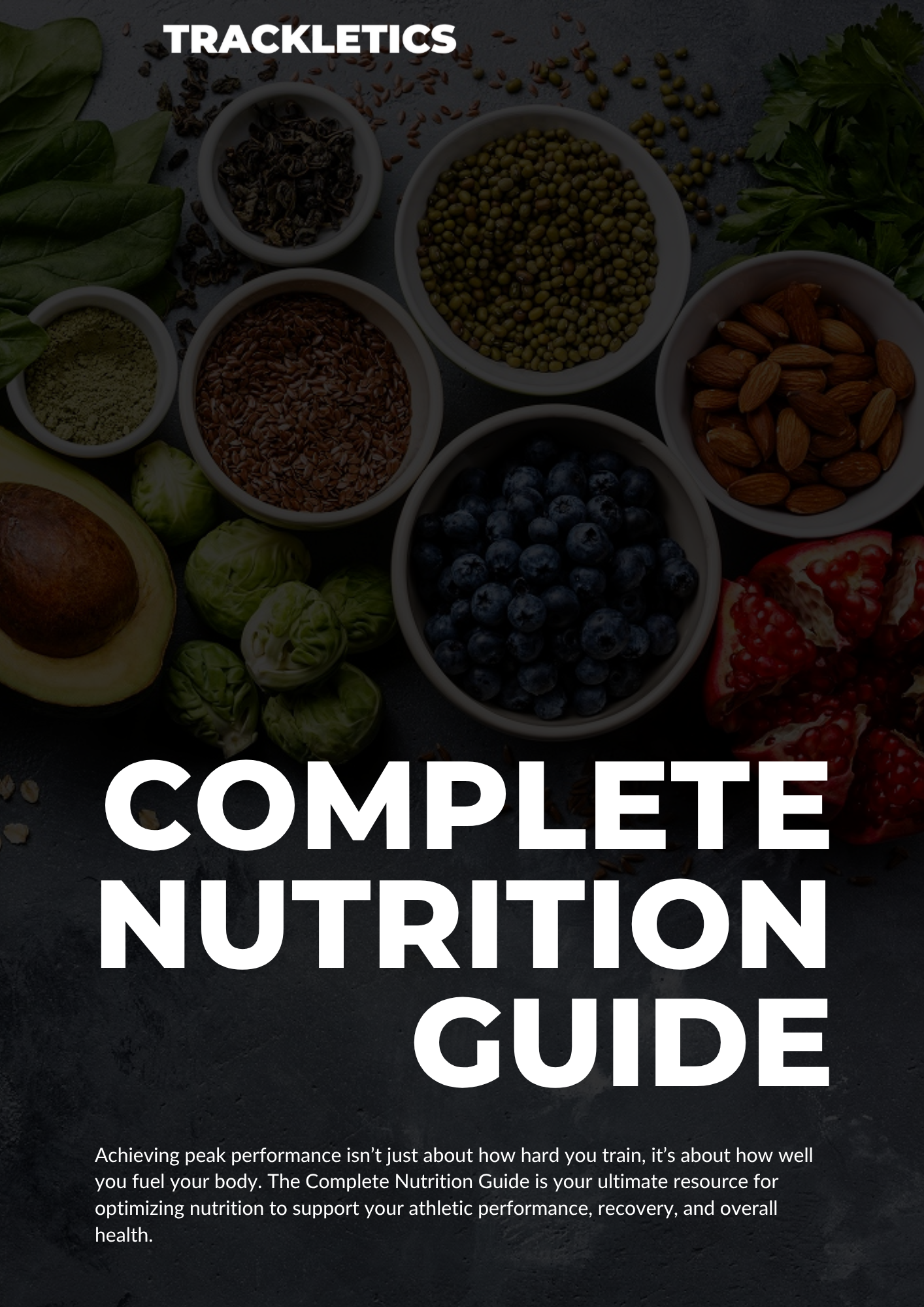 Complete Nutrition Guide